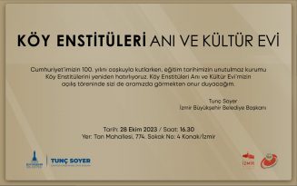 Köy Enstitüleri Anı ve Kültür Evi Açılış Töreni